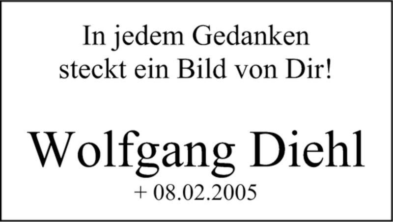  Traueranzeige für Wolfgang Diehl vom 08.02.2007 aus WESTFÄLISCHER ANZEIGER
