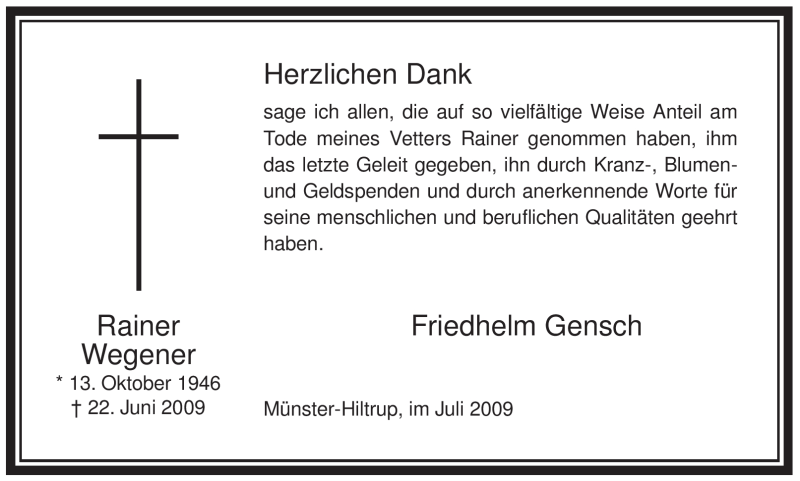  Traueranzeige für Rainer Wegener vom 11.07.2009 aus WESTFÄLISCHER ANZEIGER